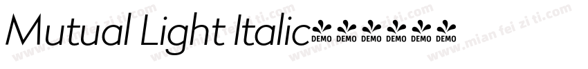 Mutual Light Italic字体转换